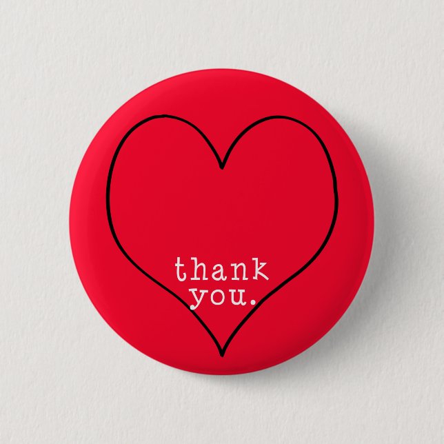 Thank you from the bottom of my heart pinback button (Front)