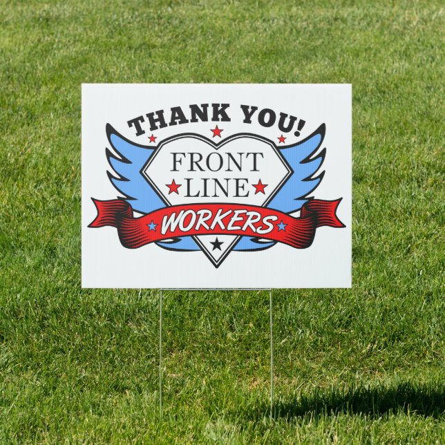 Thank You Front Line Workers Sign (Insitu)
