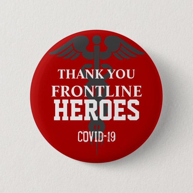 Thank You Frontline Heroes Covid 19 Red White Button (Front)