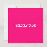 Thank you, fuchsia pink white