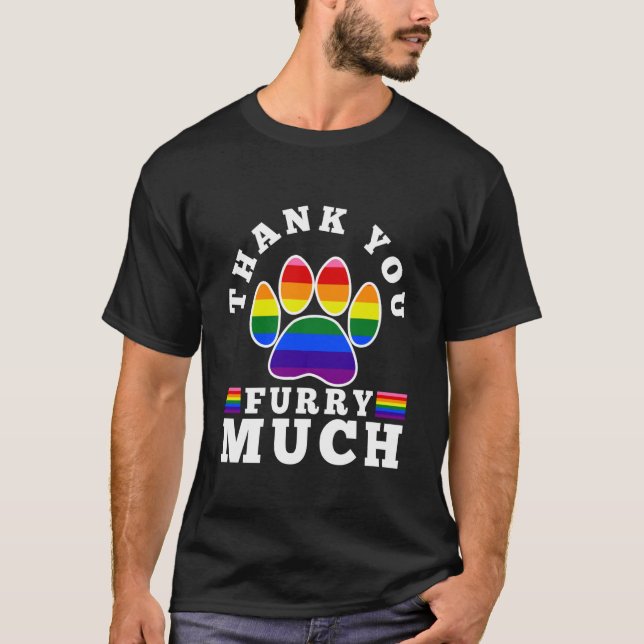 Thank You Furry Much T-Shirt (Front)