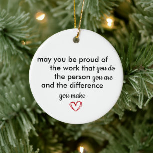 Thank You Gift, Personalized Be Proud of You, Ceramic Ornament