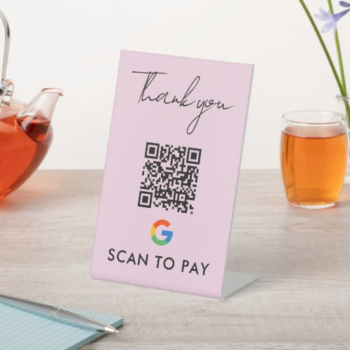 Thank You Google Pay QR Code Scan to Pay Pink Pedestal Sign