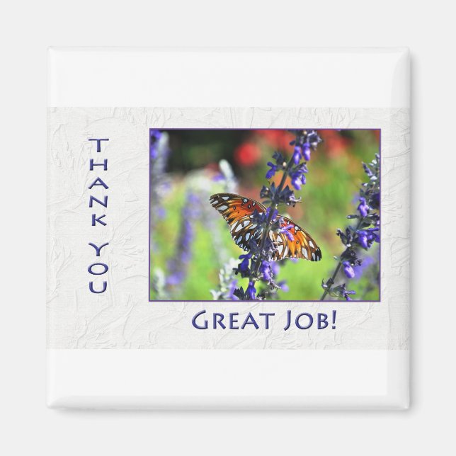 Thank You Great Job! Magnet (Front)