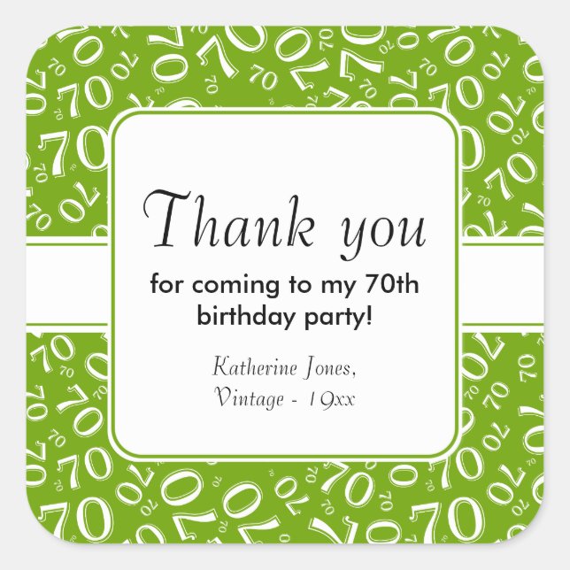 Thank You: Green 70th Birthday Number Pattern Square Sticker (Front)