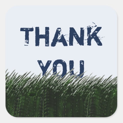 Thank You Green Grass Sky For Anyone Thanks Square Sticker