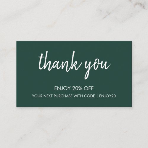 Thank You Green  Modern Minimalist Handwritten  Discount Card