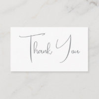 Thank You Grey Handwritten Classical Chic White