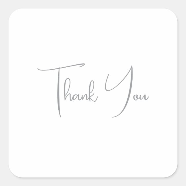 Thank You Grey Handwritten Classical Chic White Square Sticker (Front)
