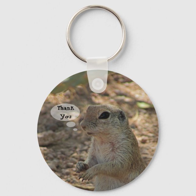 Thank You Ground Squirrel Photo Desert Animal Keychain (Front)