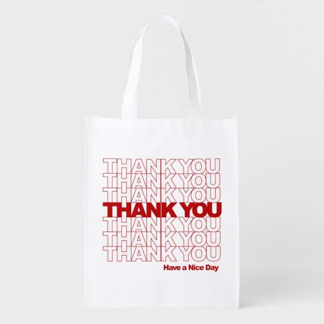 Thank You! Have a Nice Day! Grocery Bag (Front)