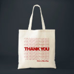 Thank You! Have a Nice Day! Tote Bag<br><div class="desc">Well this design looks familiar doesn't it?  Thank you for your business,  have a nice day.</div>