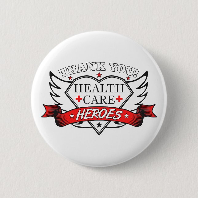 Thank You Health Care Heroes Button (Front)