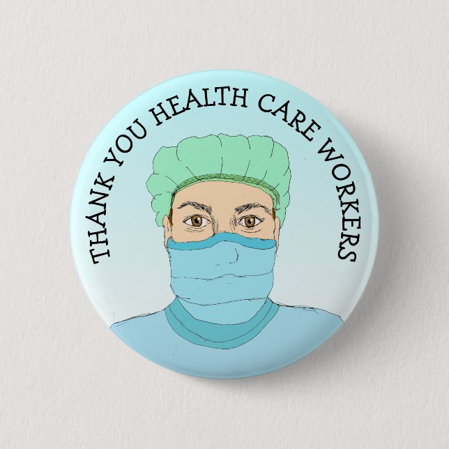 Thank you Health Care Workers Button (Front)