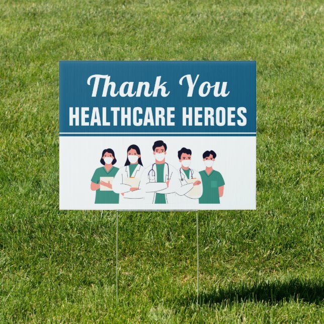 Thank You Health Care Workers Yard Sign (Insitu)