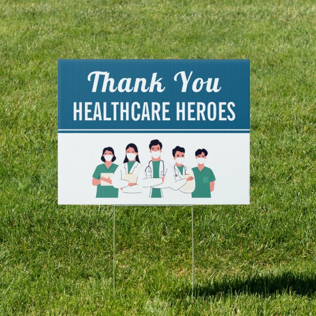 Thank You Health Care Workers Yard Sign (Insitu)