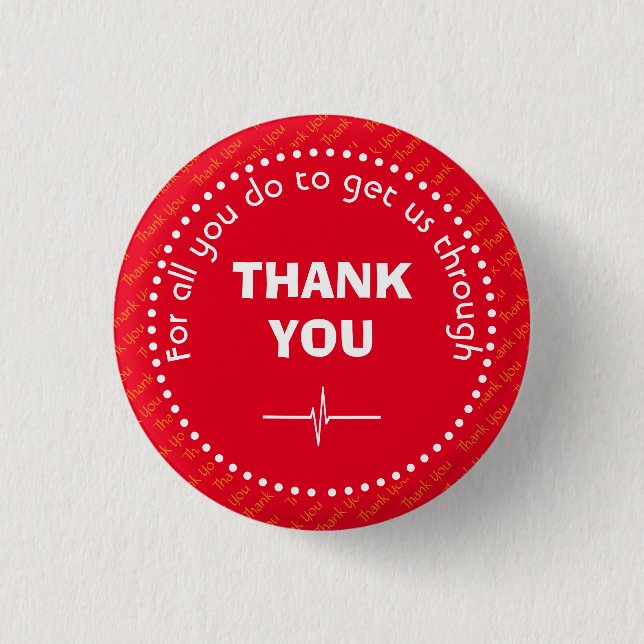THANK YOU Health Worker Customizable Supporter RED Button (Front)