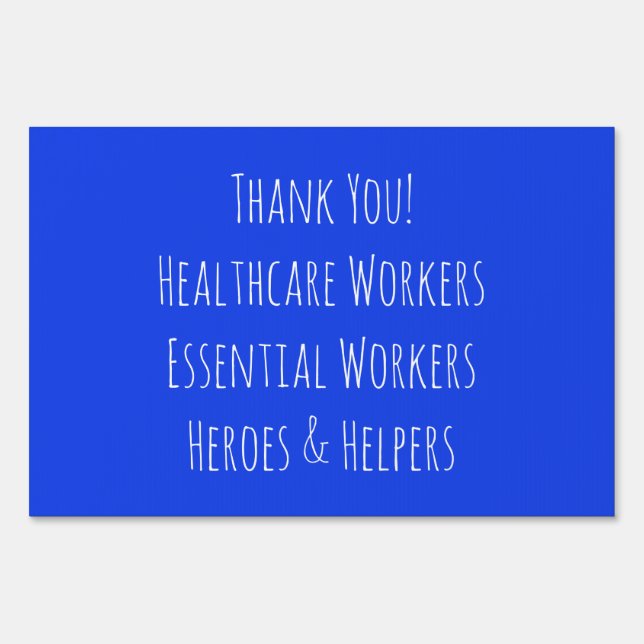 Thank You! Healthcare Essential Workers yard sign (Front)