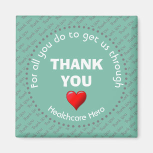 THANK YOU Healthcare Hero Customizable AQUA Magnet