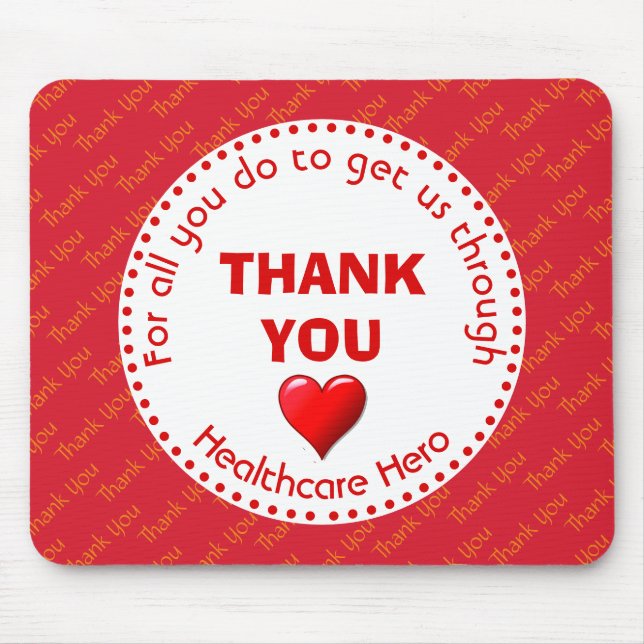 THANK YOU Healthcare Hero Customizable Mouse Pad (Front)