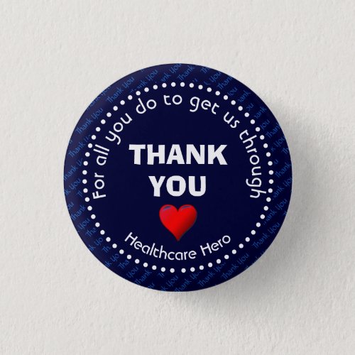 THANK YOU Healthcare Hero Customizable NAVY Button