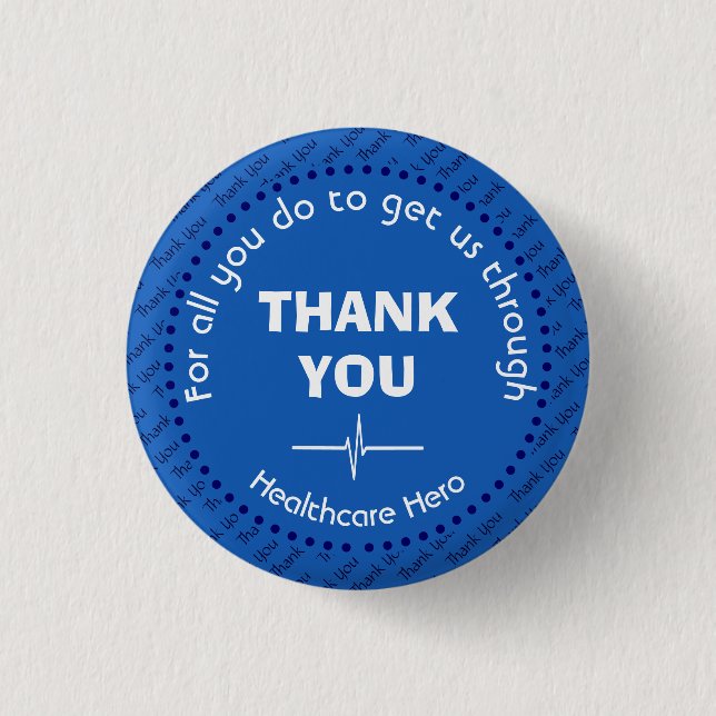 THANK YOU Healthcare Hero Customizable NHS BLUE Button (Front)