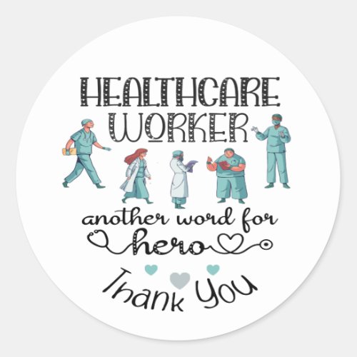 Thank You Healthcare Worker Hero Classic Round Sticker