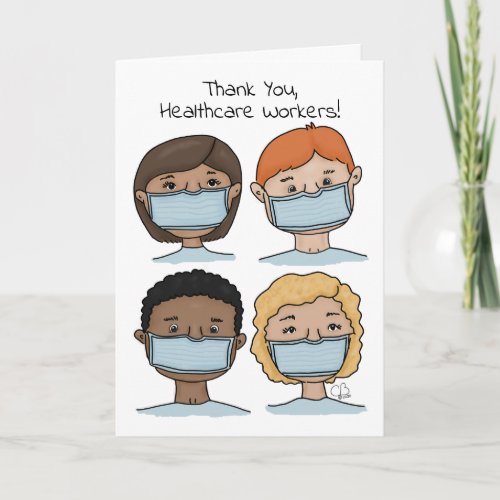Thank You Healthcare Workers During Covid 19 Virus Card