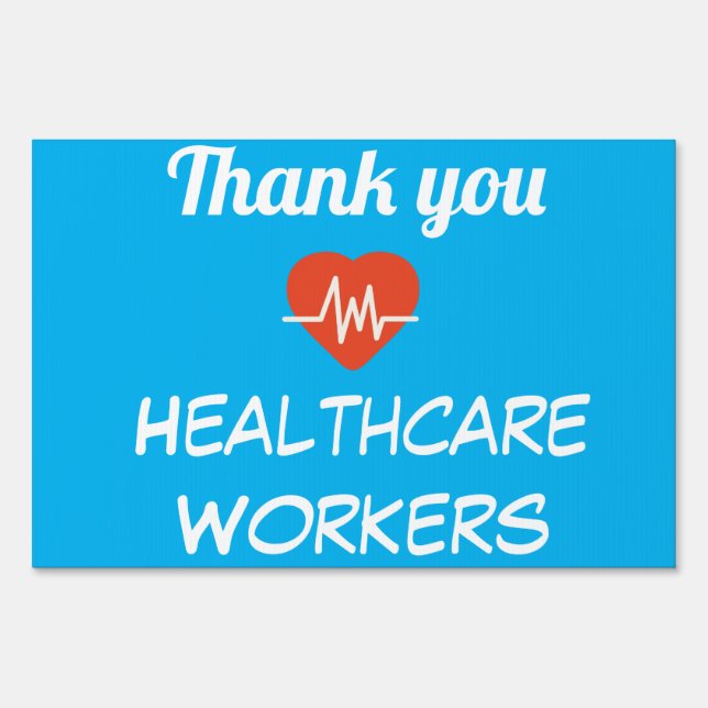 Thank You Healthcare Workers Sign (Front)