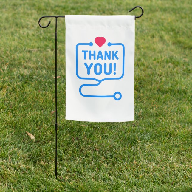 Thank You | Heart Stethoscope Garden Flag (In SItu)