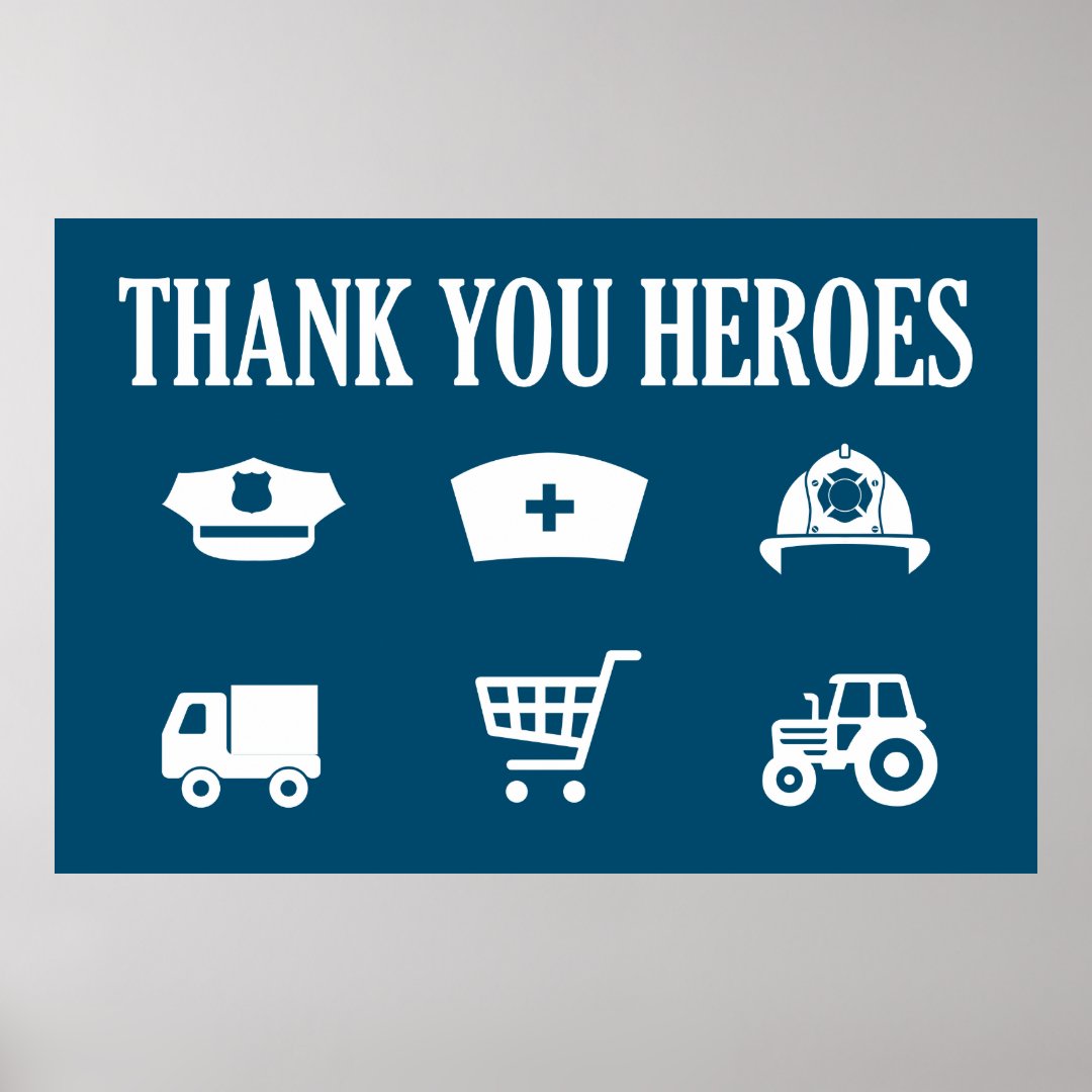 Thank You Heroes | First Responders Poster | Zazzle