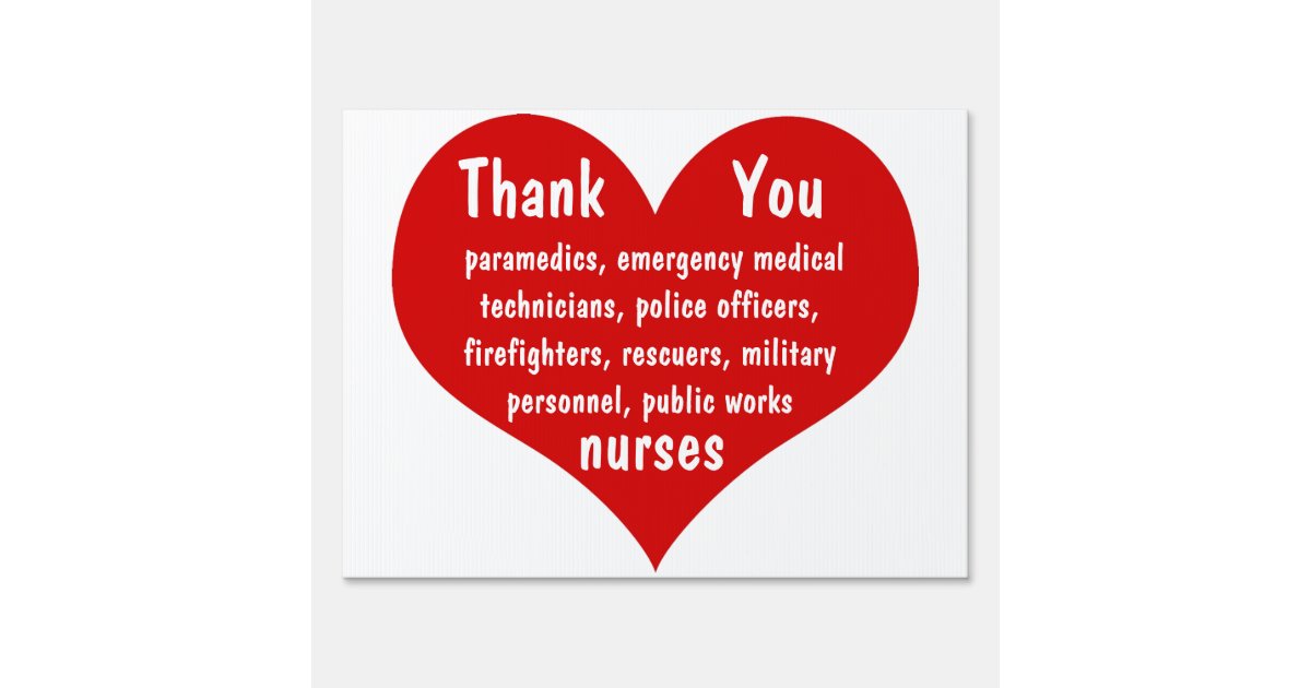 Thank You Heroes Sign | Zazzle