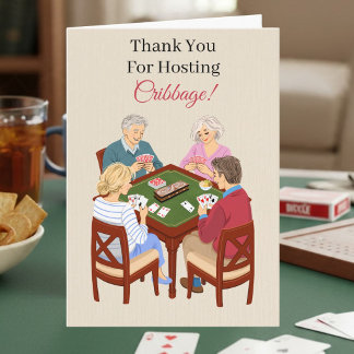 Thank You Hosting Cribbage Club Card Game