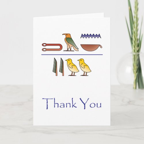 Thank You in Egyptian Hieroglyphics Card