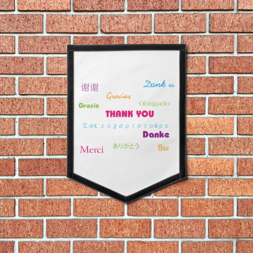 Thank You in Many Languages Typography Pennant