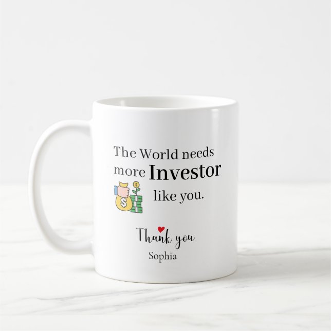 Thank You Investor — Custom Name Coffee Mug (Left)