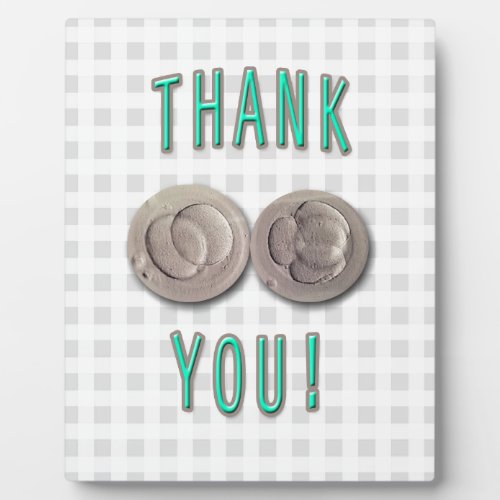 thank you ivf invitro fertilization embryos plaque