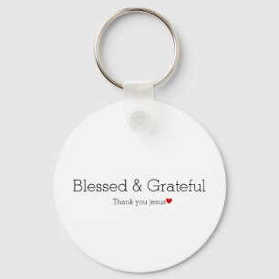 Thank You Jesus Blessed & Grateful Faith Heart Keychain