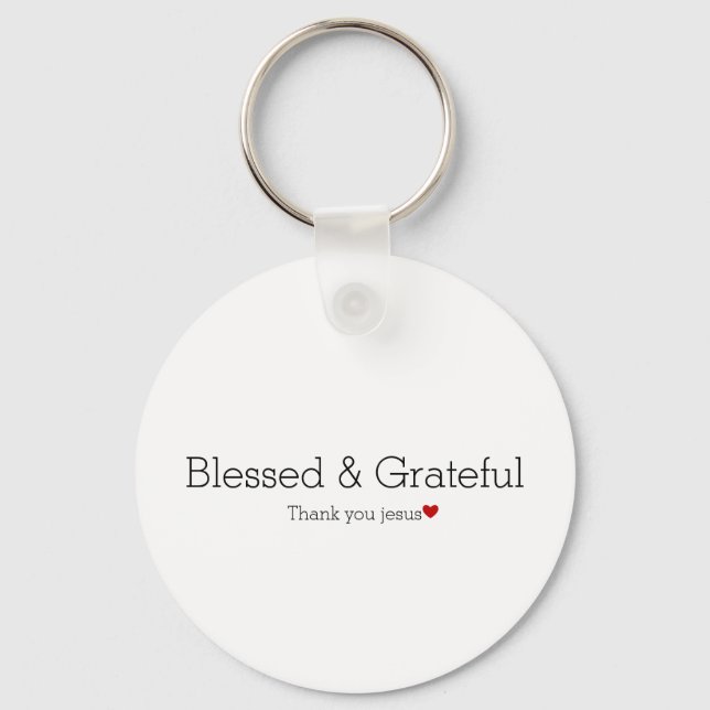 Thank You Jesus | Blessed & Grateful | Faith Heart Keychain (Front)