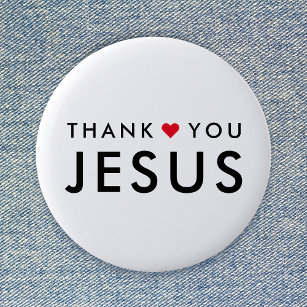 Thank You Jesus   Modern Christian Faith Heart Button