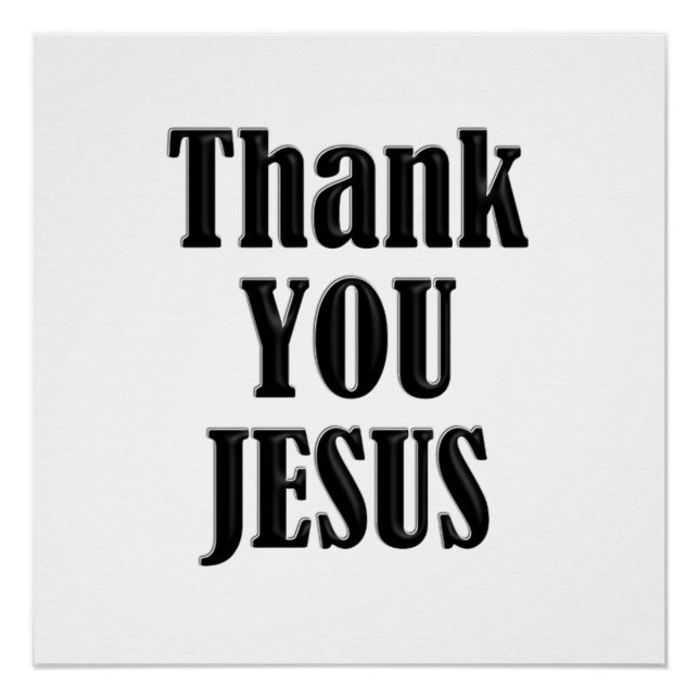 THANK YOU, JESUS POSTER (Front)