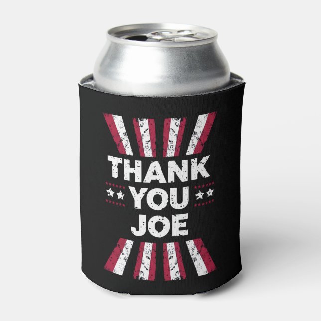 Thank You Joe President Biden Can Cooler (Can Front)