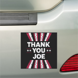 Thank You Joe President Biden Car Magnet