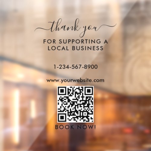 Thank You Local Business Appointment Only Welcome  Window Cling