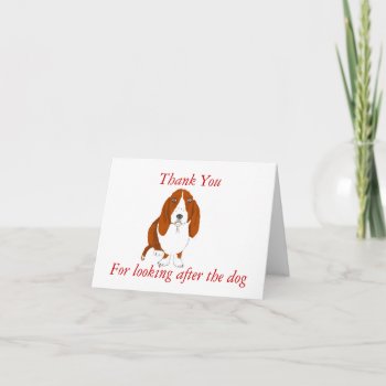 Thank You -looking After Dog. by artistjandavies at Zazzle