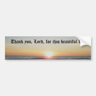 Thank you Lord Bumper Sticker
