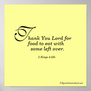 Thank You Lord for food to eat Bible Quotes Poster