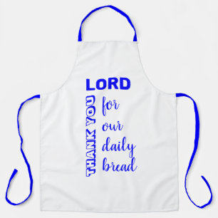 THANK YOU LORD   Our Daily Bread   Christian BLUE Apron