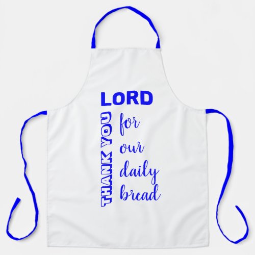 THANK YOU LORD  Our Daily Bread  Christian BLUE Apron