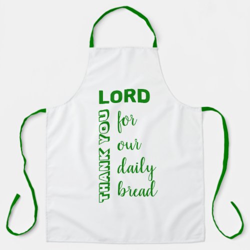 THANK YOU LORD  Our Daily Bread  Christian GREEN Apron